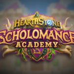 Prepare to Get Schooled in HearthstoneTM’s New Expansion— Enrollment in Scholomance AcademyTM Begins Early August! 2020 - Gogagah
