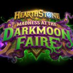 Hearthstone Madness at the Darkmoon Faire